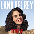 Lana Del Rey - Die For Me album