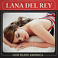 Lana Del Rey - God Bless America album