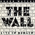 Roger Waters - The Wall: Live In Berlin альбом