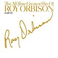 Roy Orbison - The All-Time Greatest Hits of Roy Orbison, Vol.2 альбом