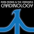 Ryan Adams &amp; The Cardinals - Cardinology album
