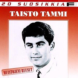 Taisto Tammi - 20 Suosikkia  / Muistojeni ruusut album