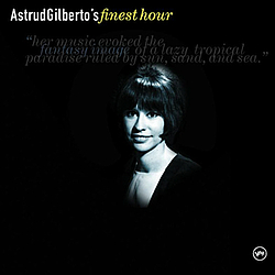 Stan Getz - Astrud Gilberto&#039;s Finest Hour альбом