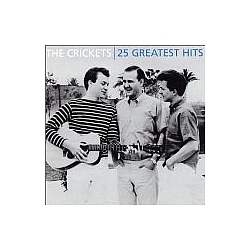 The Crickets - 25 Greatest Hits альбом