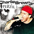 Charlie Brown Jr. - Perfil альбом