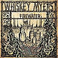 Whiskey Myers - Firewater альбом