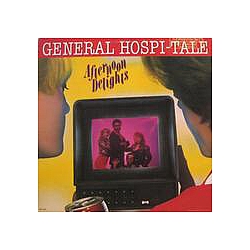 Afternoon Delights - General Hospi-Tale album