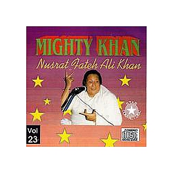 Nusrat Fateh Ali Khan - Mighty Khan Vol. 23 альбом