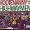 The Highwaymen - Hootenanny With The Highwaymen album