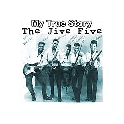 Jive Five - My True Story album