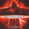 Gregorian - Masters of Chant, Chapter VII альбом