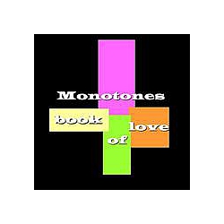 Monotones - Book Of Love album