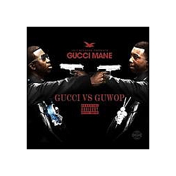 Gucci Mane - Gucci vs Guwop альбом