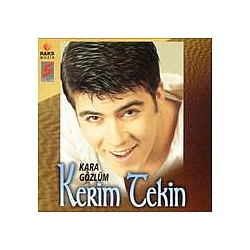 Kerim Tekin - Kara GÃ¶zlÃ¼m альбом