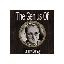 Tommy Dorsey - The Genius of Tommy Dorsey album