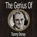 Tommy Dorsey - The Genius of Tommy Dorsey album