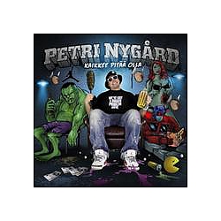 Petri Nygård - Kaikkee PitÃ¤Ã¤ Olla альбом