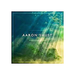 Aaron Shust - Morning Rises album