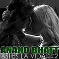 Anand Bhatt - AsÃ­ Es la Vida: Salsa India 2 album