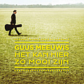 Guus Meeuwis - Het Kan Hier Zo Mooi Zijn альбом