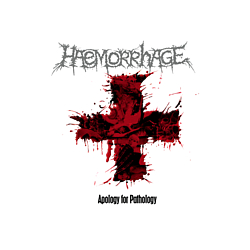 Haemorrhage - Apology for Pathology album
