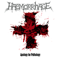 Haemorrhage - Apology for Pathology альбом