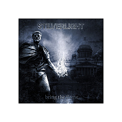 Stilverlight - EP &quot;Bring The Flame&quot; альбом
