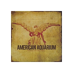 American Aquarium - Dances For The Lonely album