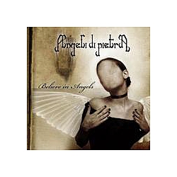 Angeli Di Pietra - Believe in Angels album