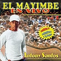 Antony Santos - El Mayimbe En Vivo Vol. 2 album