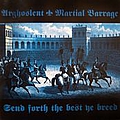 Arghoslent - Send Forth The Best Ye Breed альбом