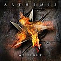 Arthemis - We Fight album