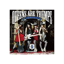 Scandal - Queens are trumps -Kirifudawa Queen- album