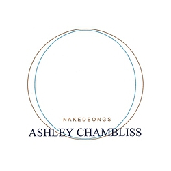 Ashley Chambliss - nakedsongs album