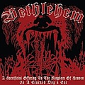 Bethlehem - A Sacrificial Offering to the Kingdom of Heaven in a Cracked Dog&#039;s Ear album