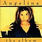 Angelina - Album альбом