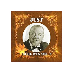 Burl Ives - Just Burl Ives, Vol. 2 album