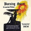 Burning Spear - Creation Rebel: The Original Classic Recordings From Studio One album