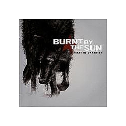 Burnt by the Sun - Heart of Darkness альбом