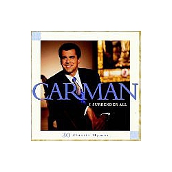 Carman - I Surrender All album