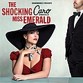 Caro Emerald - The Shocking Miss Emerald альбом
