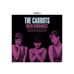 The Carrots - New Romance album