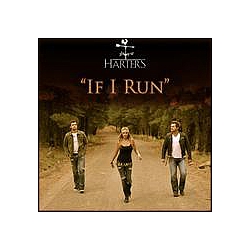 The Harters - If I Run альбом