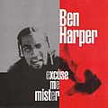 Ben Harper - Excuse Me Mister album