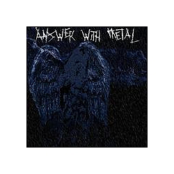 Answer With Metal - Answer With Metal album