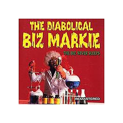 Biz Markie - The Biz Never Sleeps (The Diabolical Biz Markie) album