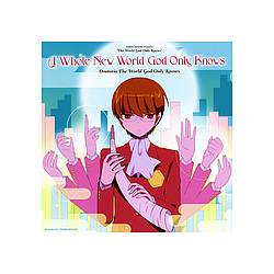 Oratorio The World God Only Knows - A Whole New World God Only Knows album