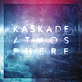 Kaskade - Atmosphere album