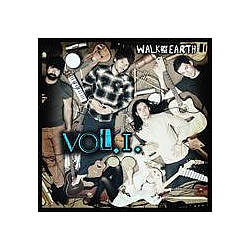 Walk Off The Earth - Vol. 1 альбом