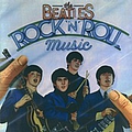 The Beatles - Rock &amp; Roll Music album